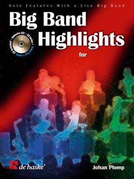 Illustration de BIG BAND HIGHLIGHTS : 8 solos avec accompagnement big band sur CD