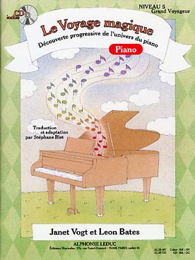 Illustration de Le VOYAGE MAGIQUE, par Janet Vogt et Leon Bates (trad. Stéphane Blet) Niveau 5 Grand voyageur - Piano + CD play-along