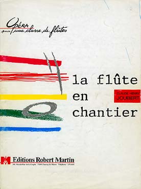 Illustration de La Flûte en chantier, opéra pour une classe de flûte - Conducteur seul