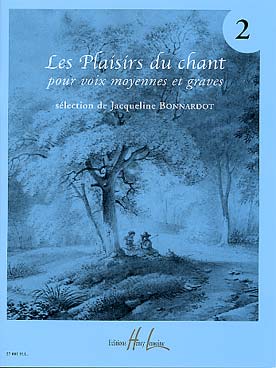 Illustration de Les PLAISIRS DU CHANT - Vol. 2 (voix moyennes et graves)