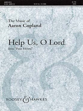 Illustration copland 4 motets n° 1 : help us o lord