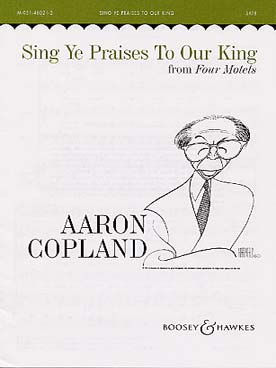 Illustration copland 4 motets n° 4 : sing ye praises