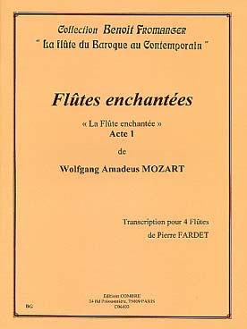 Illustration de La Flûte enchantée (tr. Pierre Fardet pour 4 flûtes) - Acte 1