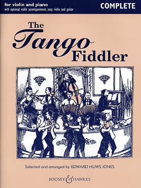 Illustration de The TANGO FIDDLER : 13 morceaux arr. par Huws Jones, avec 2e partie de violon facile ad lib. (sans CD) - version avec acc. piano ou violon