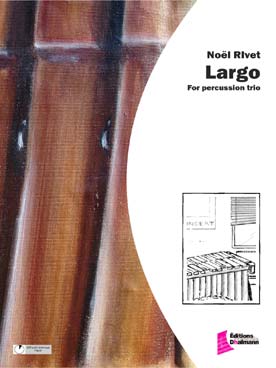 Illustration de Largo for percussion trio (glockenspiel, vibraphone et marimba)