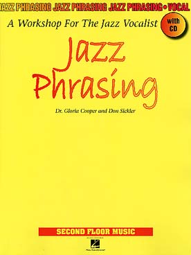 Illustration de JAZZ PHRASING : a workshop for the jazz vocalist avec CD