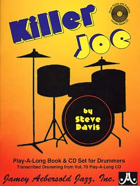 Illustration aebersold vol. 70 : killer joe * drums