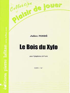 Illustration de Le Bois du xylo pour xylophone et piano