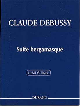 Illustration de Suite bergamasque, complète (révision musicologique Roy Howat)