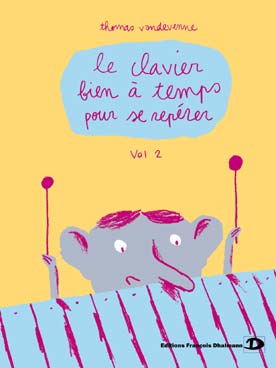 Illustration de Le Clavier bien à temps pour se repérer - Vol. 2