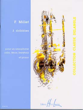 Illustration de 3 Dribbles pour un saxophone (alto, ténor et baryton) et piano