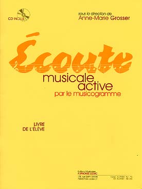 Illustration de Écoute musicale active par le musicogramme - Livre de l'élève avec CD