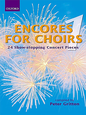 Illustration de ENCORES FOR CHOIRS - Vol. 1