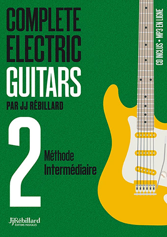 Illustration de COMPLETE ELECTRIC GUITAR : méthode en solfège et tablature avec CD - Vol. 2 : intermédiaire