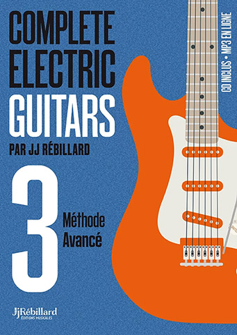 Illustration de COMPLETE ELECTRIC GUITAR : méthode en solfège et tablature avec CD - Vol. 3 : fort