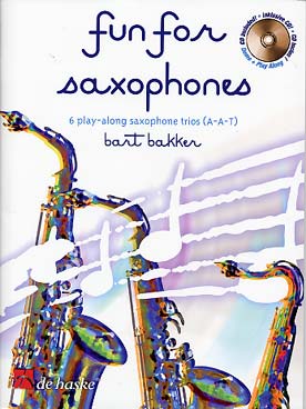 Illustration de Fun for saxophones : 6 trios AAT à jouer en solo avec le CD ou en trio (avec ou sans CD)
