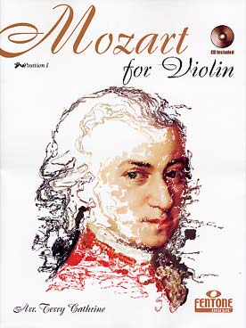 Illustration de Mozart for violin : 11 arrangements d'œuvres pour piano ou orchestre, avec CD play-along