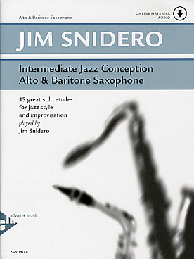 Illustration de Intermediate jazz conception : 15 études pour le phrasé jazz, l'interprétation et l'improvisation - Saxophone alto ou baryton