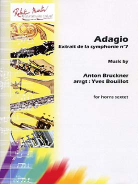 Illustration de Adagio extrait de la symphonie N° 7 (tr. Bouillot pour 6 cors)