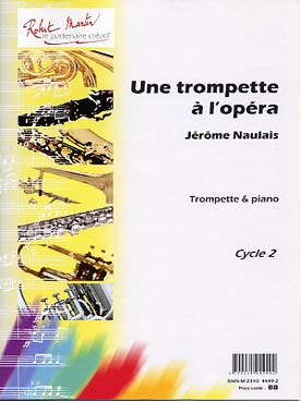 Illustration naulais trompette a l'opera (une)