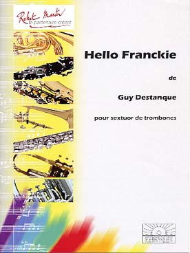 Illustration de Hello Frankie pour sextuor de trombones
