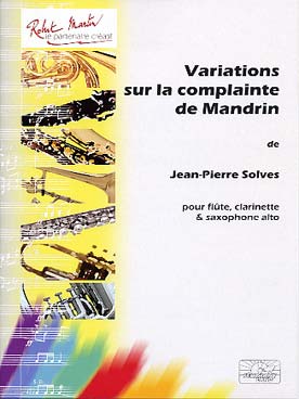 Illustration de Variations sur la complainte de Mandrin pour flûte, clarinette et saxophone