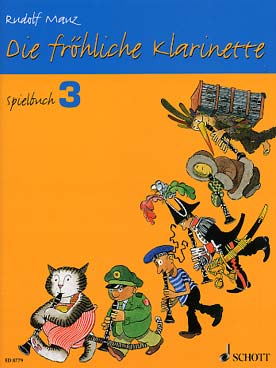 Illustration de Die FRÖHLICHE KLARINETTE (tr. Mauz) (la clarinette joyeuse) : thèmes populaires faciles, pour 2 ou 3 clarinettes ou clarinette et piano - Spielbuch 3