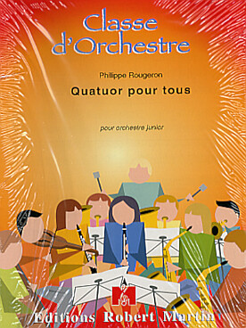 Illustration de QUATUORS POUR TOUS, recueil de morceaux d'ensemble à 4 parties pour formations multiples