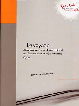 Illustration de Le Voyage pour flûte, piano, instituteur et classe de maternelle