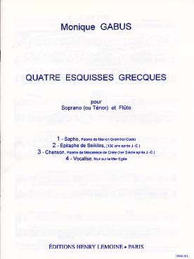 Illustration de Les Esquisses grecques pour soprano ou ténor et flûte
