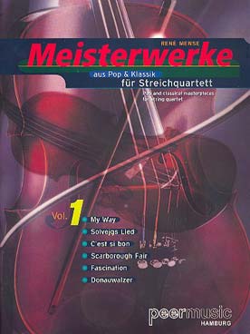 Illustration de MEISTERWERKE aus Pop & Klassik - Vol. 1 : My way, Solveigs lied, C'est si bon, Scarborough fair, Fascination, Donauwalzer (parties)