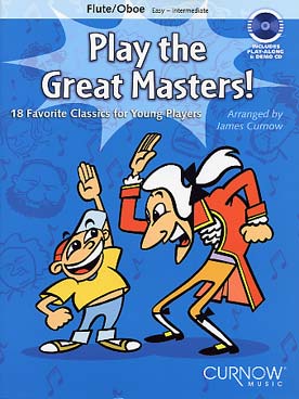 Illustration de PLAY THE GREAT MASTERS ! 18 morceaux célèbres pour débutants