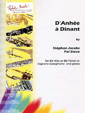 Illustration de D'Anhée à Dinant pour saxophone alto, ténor ou soprano