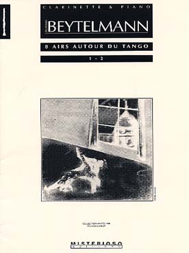 Illustration de 8 Airs autour du tango pour clarinette et piano - N° 1 et 2