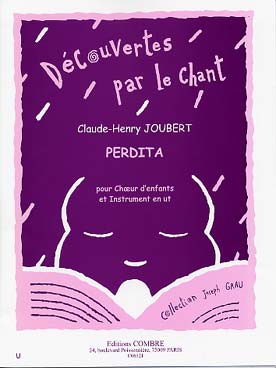 Illustration de Perdita, découvertes par le chant pour chœur d'enfants et instrument en ut