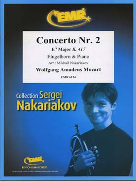 Illustration de Concerto N° 2 K 417 en mi b M pour cor, tr. Nakariakov pour bugle et piano