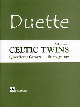 Illustration de CELTIC TWINS : 15 Valses, hornpipes, reels et gigues (tr. Luft)