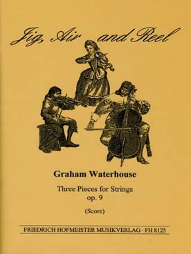 Illustration de Jig, air and reel op. 9 pour orchestre à cordes