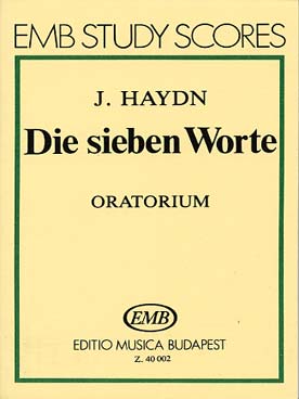 Illustration de Die sieben letzten Worte unseres Erlöser am Kreuze Hob XX:2 (les 7 dernières paroles de notre sauveur sur la croix) version solistes, chœur et orchestre