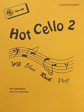 Illustration de HOT CELLO (éd. Gabricelli) avec CD - Vol. 2