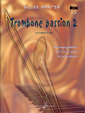 Illustration martin gilles trombone passion 2 avec cd