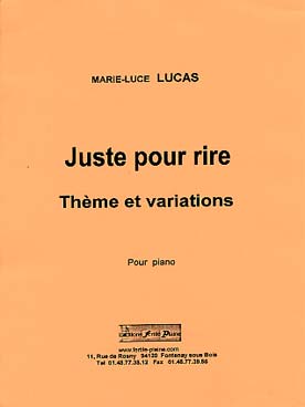 Illustration de Juste pour rire : thème et variations