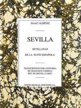 Illustration de Sevilla (N° 3 Suite espagnole op. 47) - tr. Tarrega