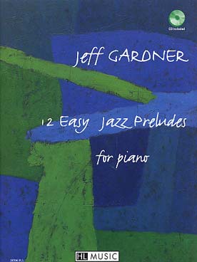 Illustration gardner 12 easy jazz preludes avec cd