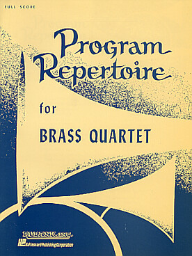 Illustration de PROGRAM REPERTOIRE for brass quartet