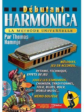 Illustration de DÉBUTANT HARMONICA, la méthode universelle avec CD