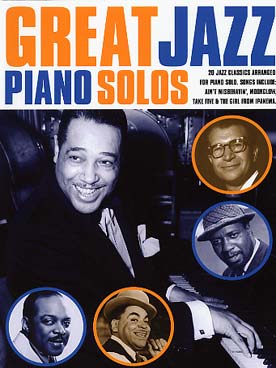 Illustration de GREAT JAZZ PIANO SOLOS