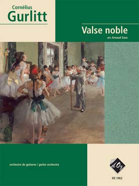 Illustration de Valse noble, tr. Arnaud Sans pour orchestre de guitares (6 parties + guitare contrebasse)