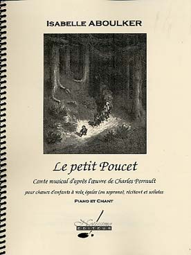 Illustration de Le Petit Poucet, conte musical pour soprano ou voix d'enfants et piano