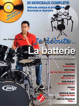 Illustration de JE DÉBUTE LA BATTERIE acoustique et électronique, avec CD play-along